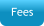 Fees