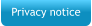 Privacy notice