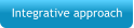 Integrative approach